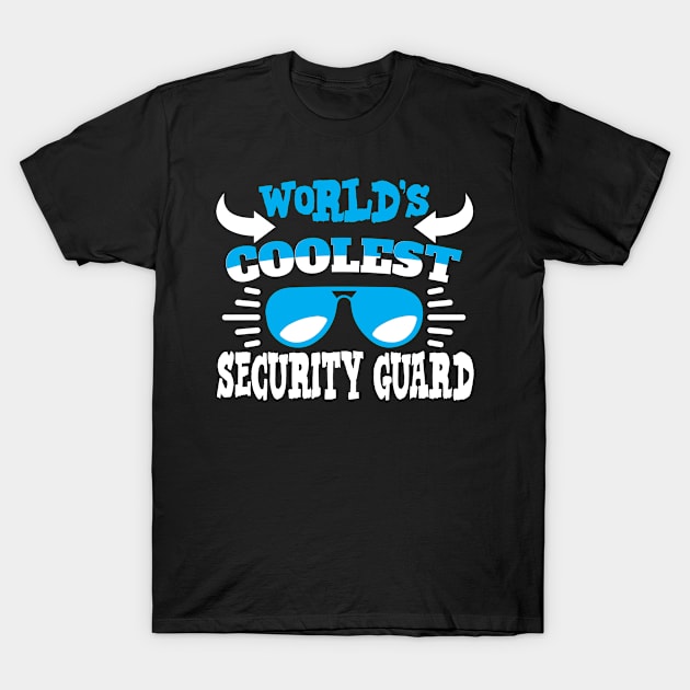 World´s Coolest Security Guard T-Shirt by Schimmi